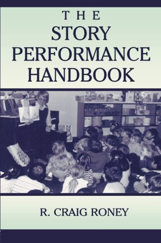 The Story Performance Handbook