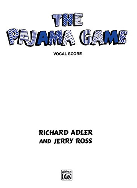 The Pajama Game: Vocal Score