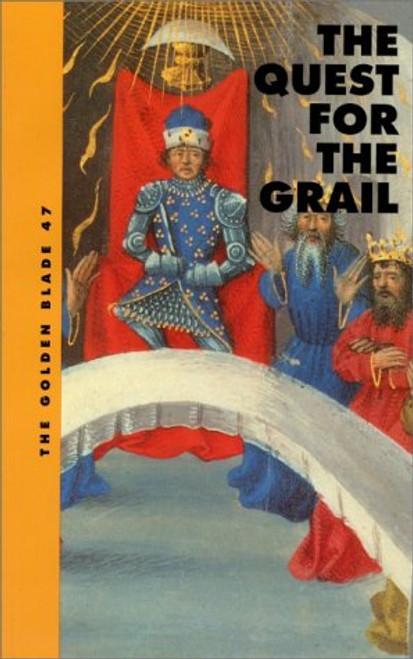 The Quest for the Grail : The Golden Blade # 47