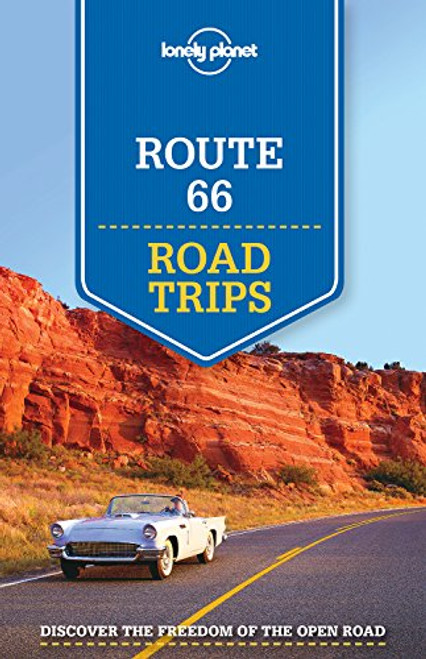 Lonely Planet Route 66 Road Trips (Travel Guide)
