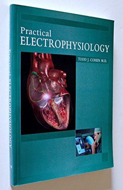 Practical Electrophysiology