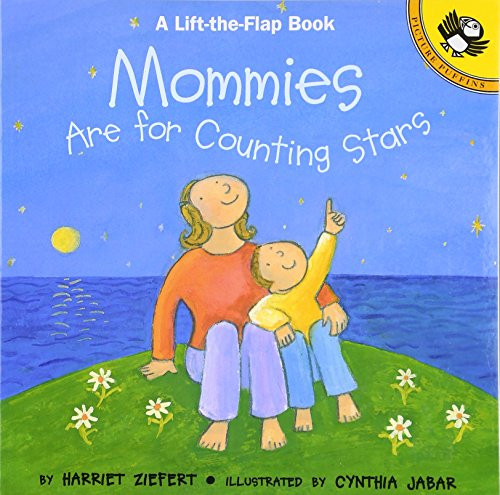 Mommies are for Counting Stars (Lift-the-Flap, Puffin)