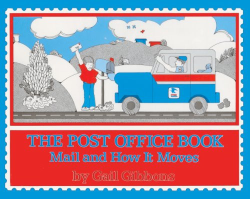The Post Office Book (Turtleback School & Library Binding Edition)