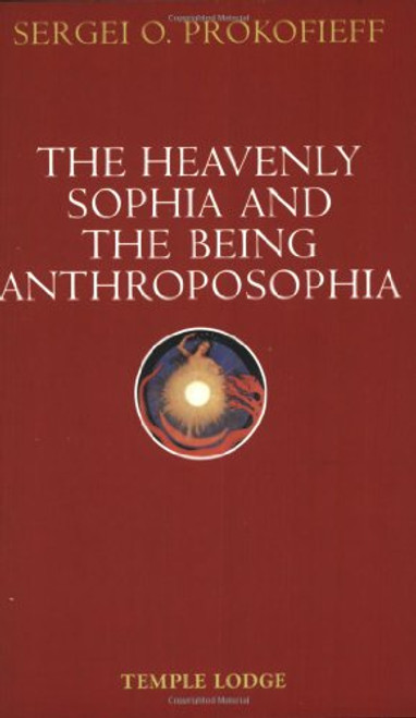 The Heavenly Sophia and the Being Anthroposophia