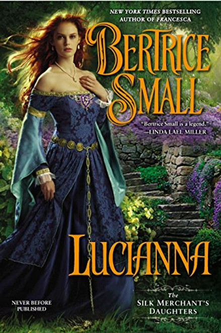 Lucianna (The Silk Merchant's Daughters)