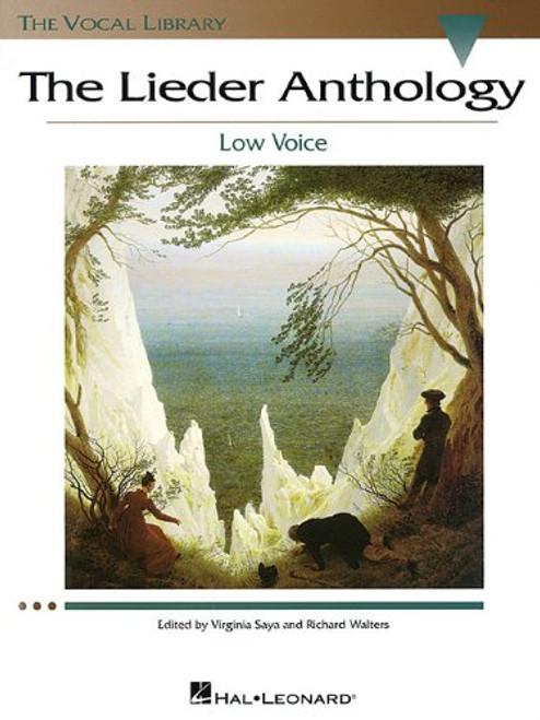 The Lieder Anthology: The Vocal Library Low Voice