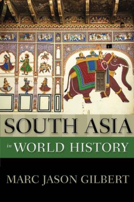 South Asia in World History (New Oxford World History)