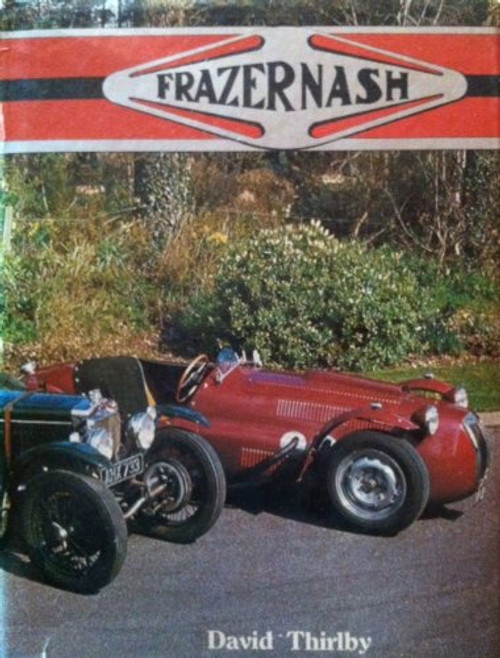 Frazer Nash (A Foulis motoring book) Frazer Nash (A Foulis motoring book)
