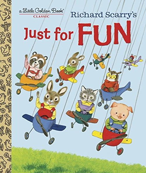 Richard Scarry's Just For Fun (Little Golden Book) Richard Scarry's Just For Fun (Little Golden Book)