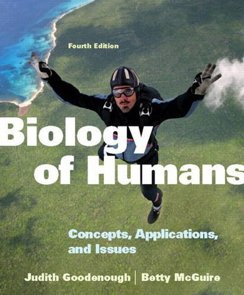 Biology of Humans: Concepts, Applications, and Issues