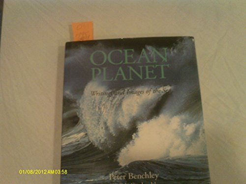 Ocean Planet: Writings and Images of the Sea
