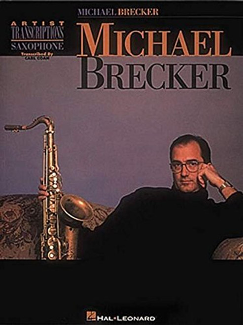 Michael Brecker: Tenor Saxophone