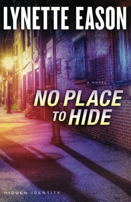 No Place to Hide: A Novel (Hidden Identity)