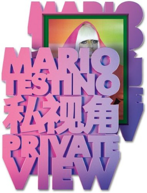 Mario Testino: Private View (Limited Edition)