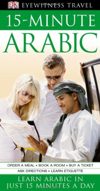 15-Minute Arabic (Eyewitness Travel Guides)