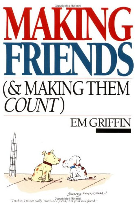 Making Friends (& Making Them Count)