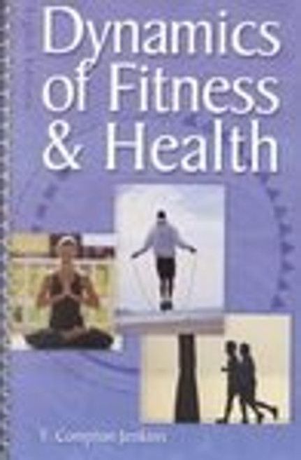Dynamics of Fitness and Health