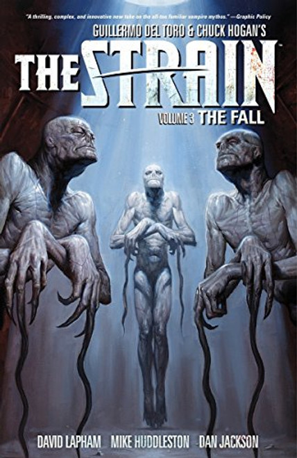 The Strain Volume 3 The Fall The Strain Volume 3 The Fall