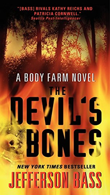 The Devil's Bones: A Body Farm Novel