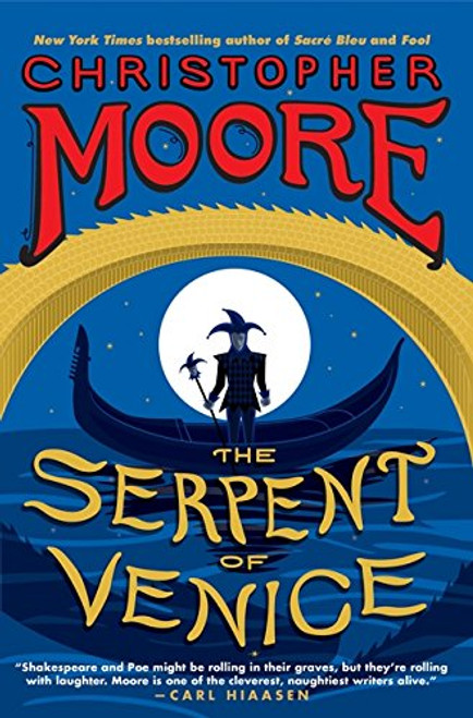 The Serpent of Venice: A Novel The Serpent of Venice: A Novel