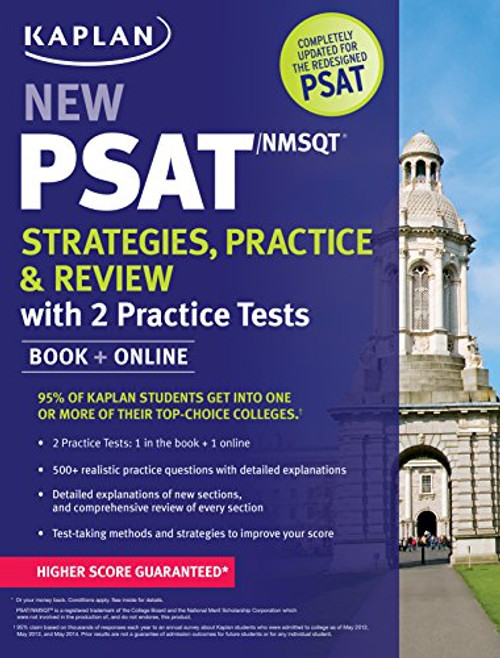 Kaplan New PSAT/NMSQT Strategies, Practice and Review with 2 Practice Tests: Book + Online (Kaplan Test Prep)