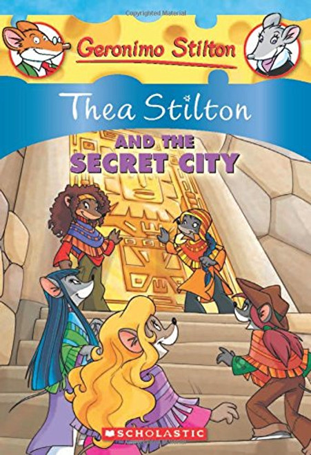 Thea Stilton and the Secret City (Geronimo Stilton Special Edition)