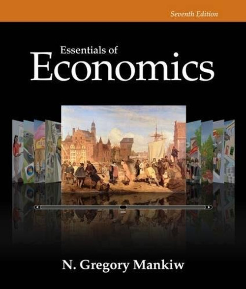 Essentials of Economics (Mankiw's Principles of Economics)