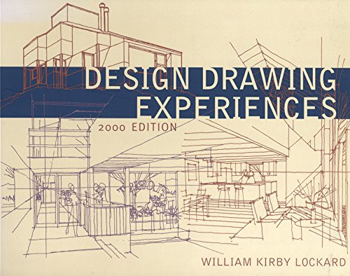 Design Drawing Experiences (2000 Edition) (Norton Books for Architects & Designers) Design Drawing Experiences (2000 Edition) (Norton Books for Architects & Designers)