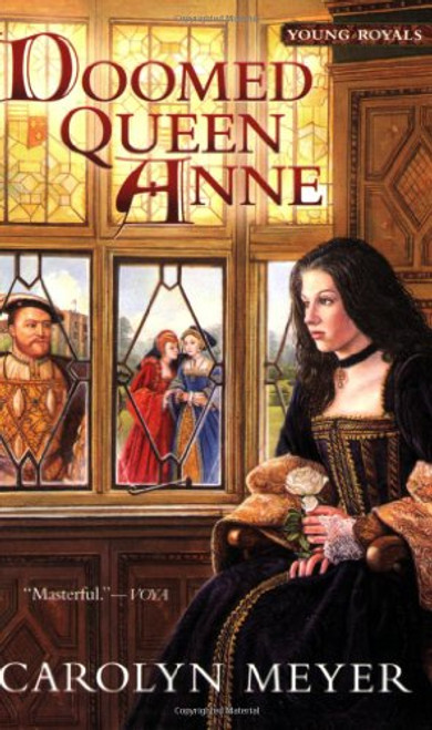 Doomed Queen Anne: A Young Royals Book