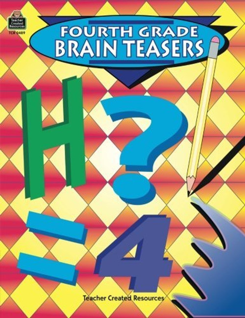Fourth Grade Brain Teasers Fourth Grade Brain Teasers