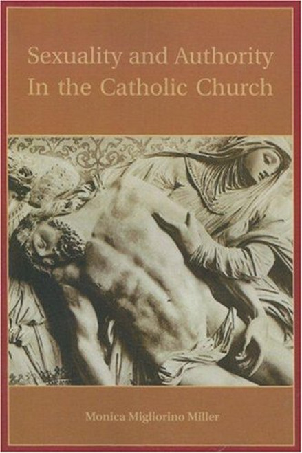 Sexuality and Authority in the Catholic Church