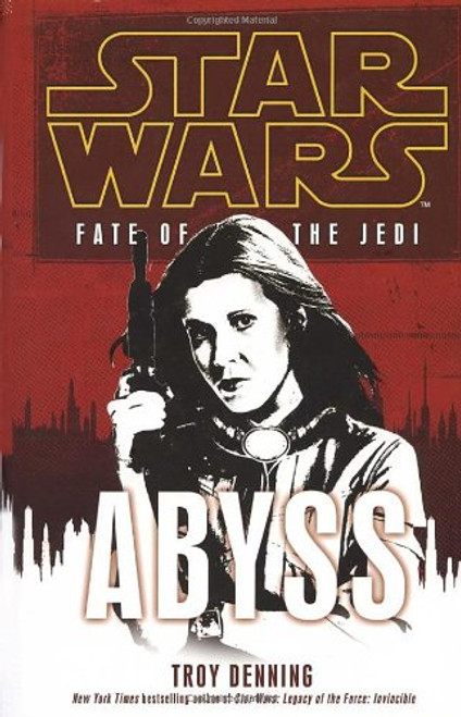 Star Wars: Fate of the Jedi - Abyss Star Wars: Fate of the Jedi - Abyss