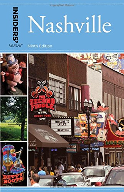 Insiders' Guide to Nashville (Insiders' Guide Series)