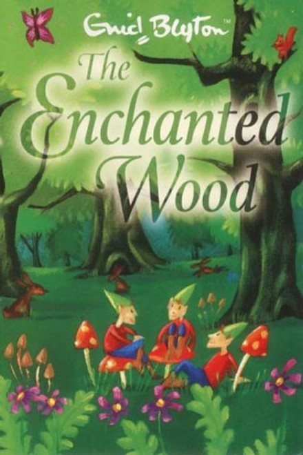 The Enchanted Wood (Faraway Tree)