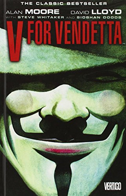 V For Vendetta (Turtleback School & Library Binding Edition) V For Vendetta (Turtleback School & Library Binding Edition)