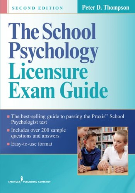 The School Psychology Licensure Exam Guide, Second Edition