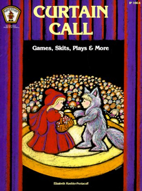 Curtain Call (Kids' Stuff) Curtain Call (Kids' Stuff)