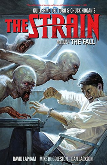 The Strain Volume 4: The Fall The Strain Volume 4: The Fall