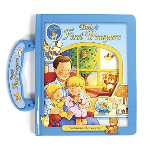 Baby's First Prayers (The First Bible Collection)