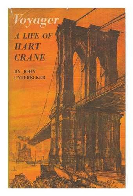 Voyager: A Life of Hart Crane