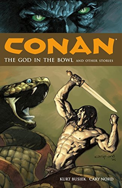 Conan Vol. 2: The God in the Bowl and Other Stories (v. 2)