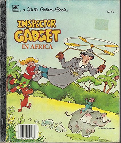 Inspector Gadget in Africa (Little Golden Book)