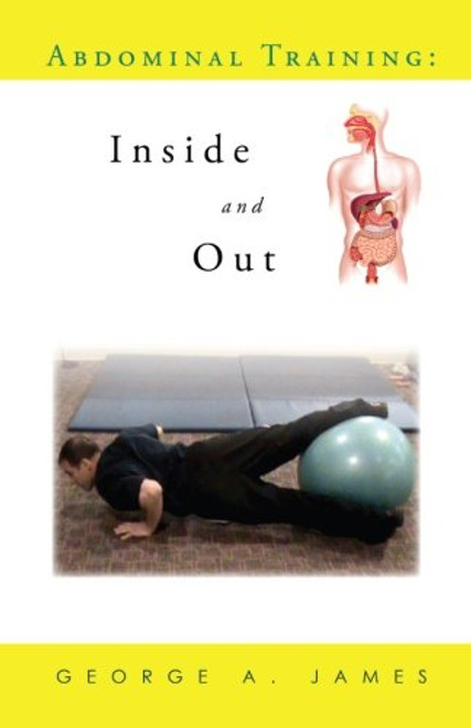Abdominal Training: Inside and Out