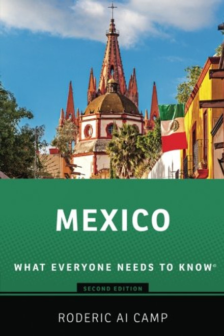 Mexico: What Everyone Needs to Know