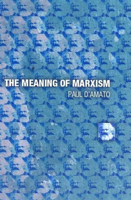 The Meaning of Marxism