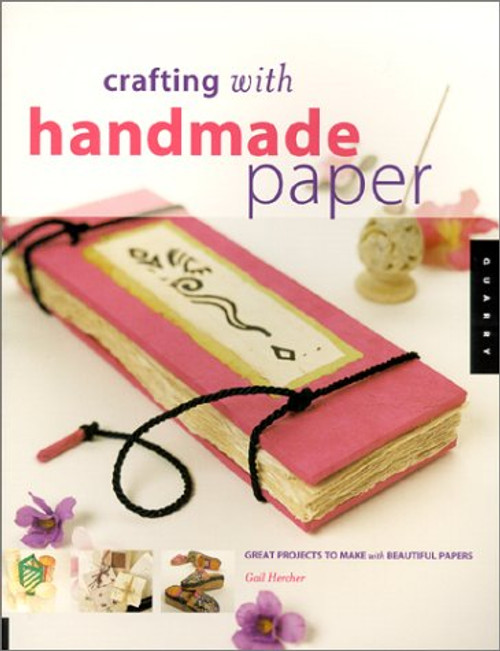 Making Crafts With Handmade Paper