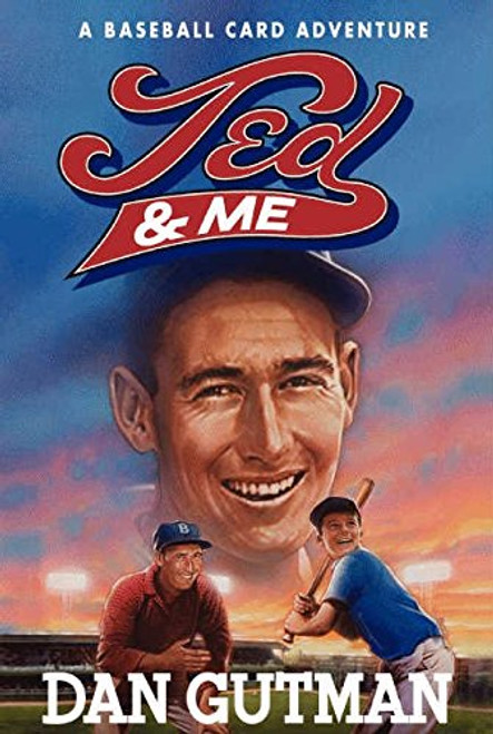 Ted & Me (Baseball Card Adventures)