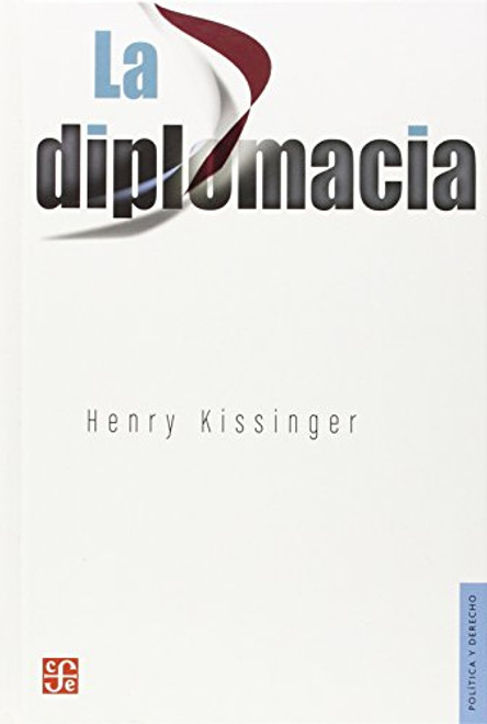 La diplomacia (Spanish Edition)