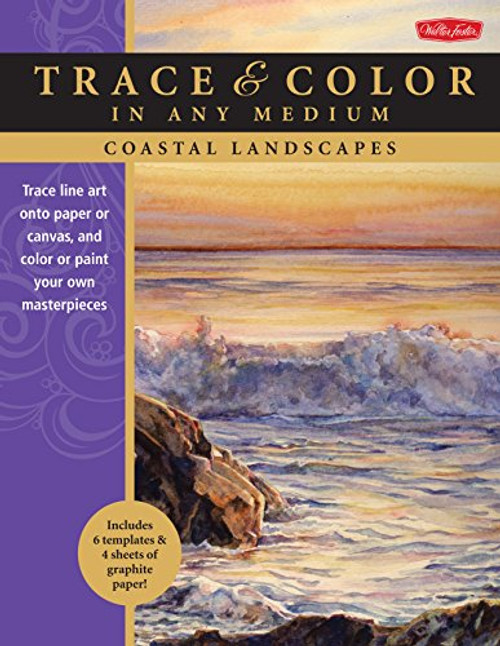 Coastal Landscapes: Trace line art onto paper or canvas, and color or paint your own masterpieces (Trace & Color)