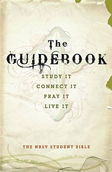 The Guidebook: The NRSV Student Bible